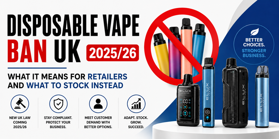Disposable Vape Ban UK 2025/26: what it means for retailers and what to stock instead